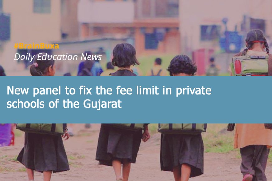 New panel to fix the fee limit in private schools of the Gujarat