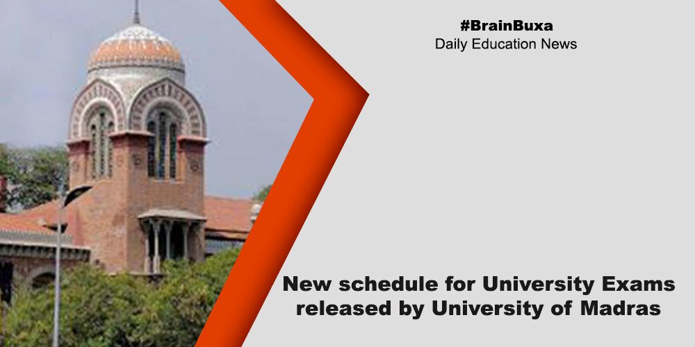 New schedule for University Exams released by University of Madras