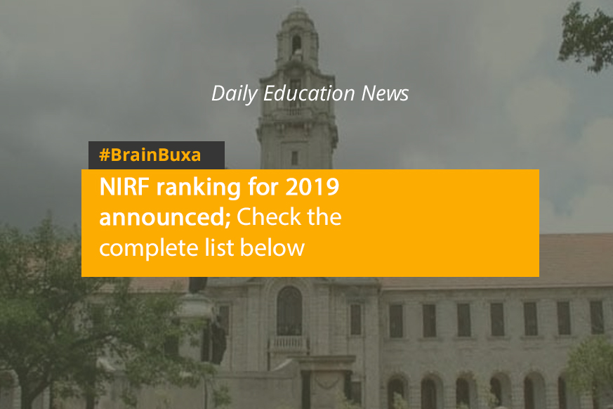 Image of NIRF ranking for 2019 announced; Check the complete list below | Education News Photo