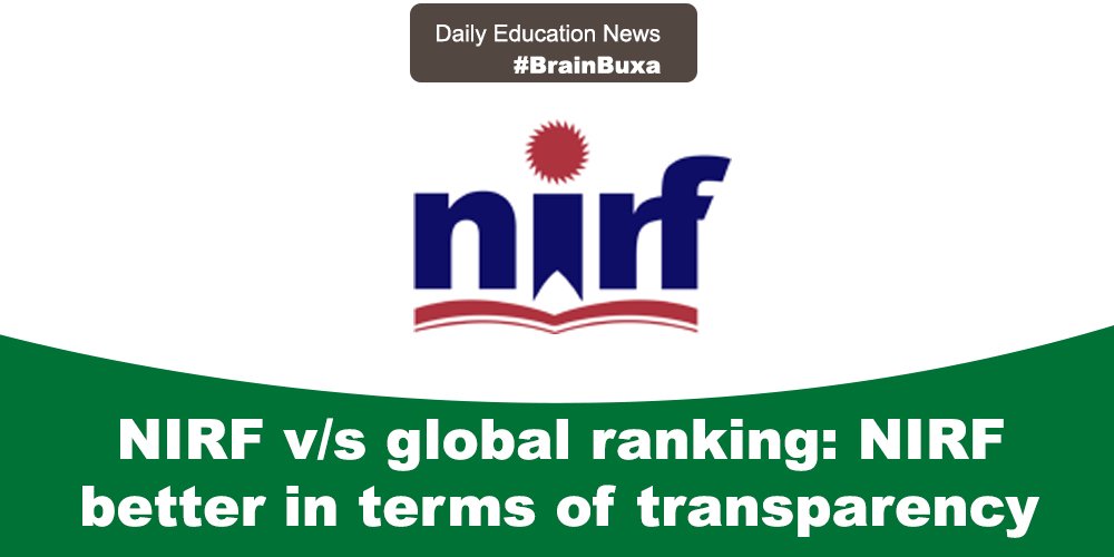 NIRF v/s global ranking: NIRF better in terms of transparency