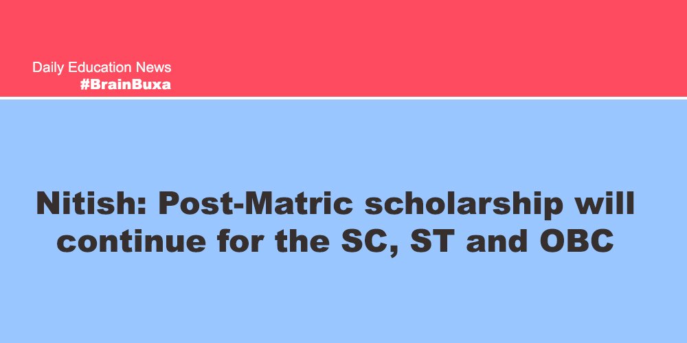 Nitish: Post-Matric scholarship will continue for the SC, ST and OBC