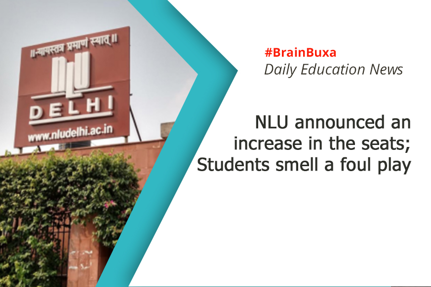 Image of NLU announced an increase in the seats; Students smell a foul play | Education News Photo