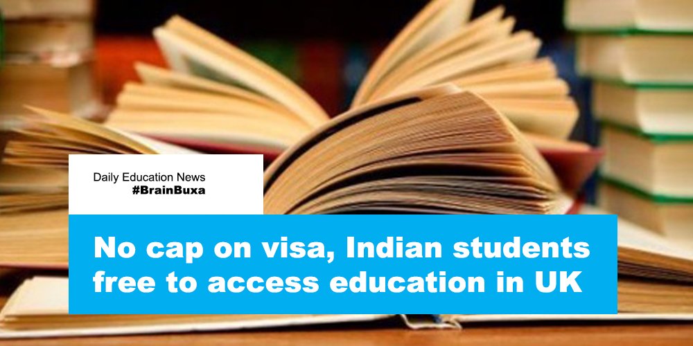 No cap on visa, Indian students free to access education in UK