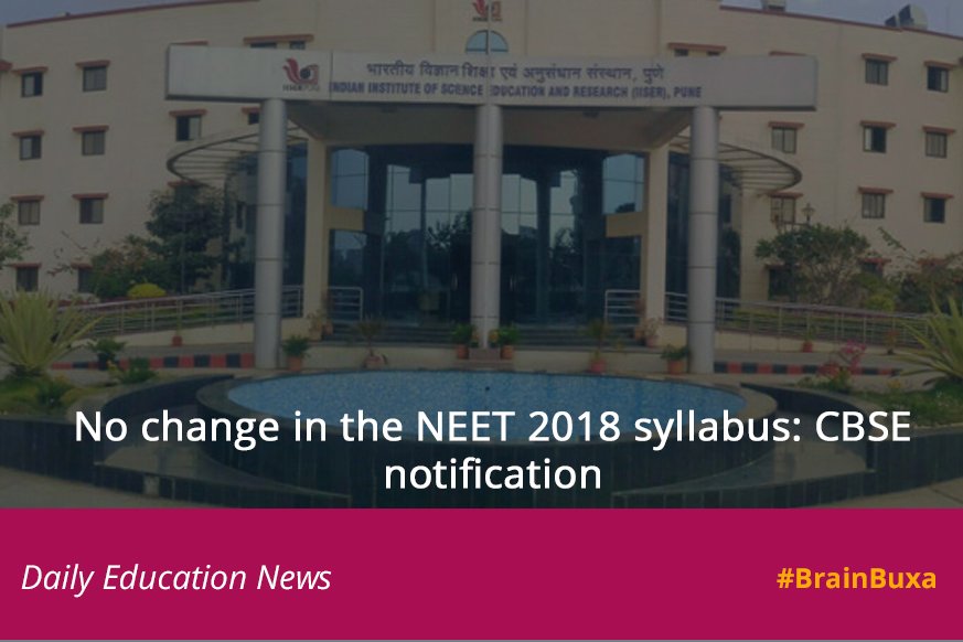 No change in the NEET 2018 syllabus: CBSE notification