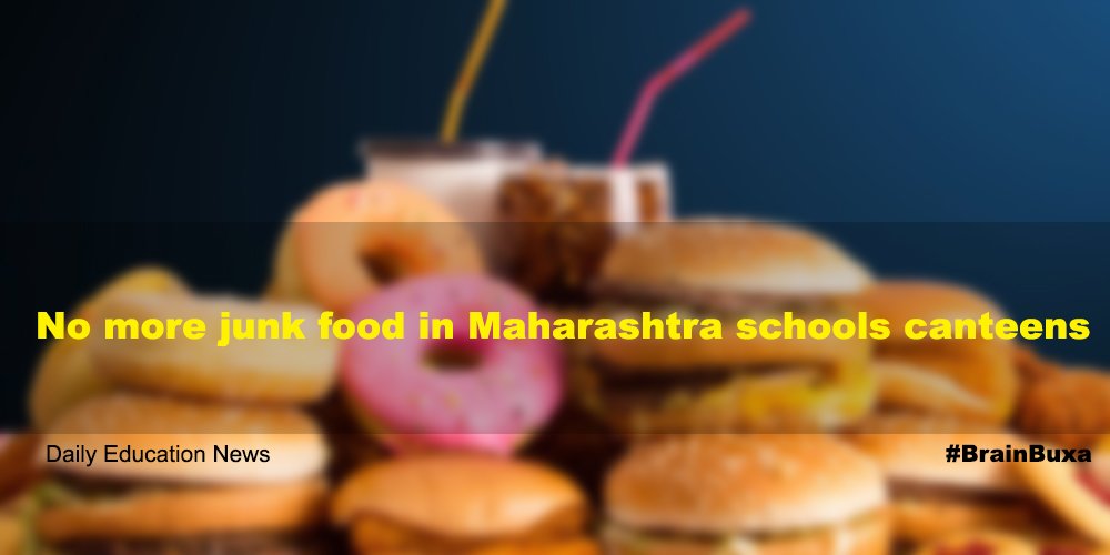 No more junk food in Maharashtra schools canteens