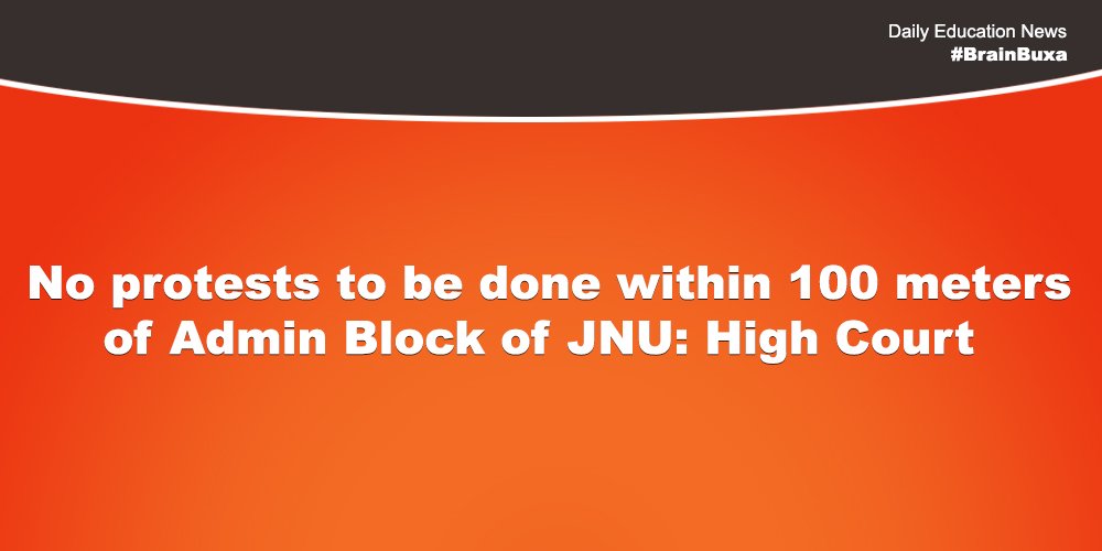 No protests to be done within 100 meters of Admin Block of JNU: High Court