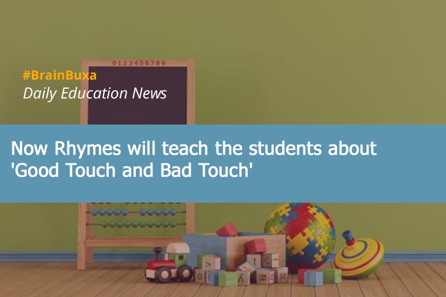 Now Rhymes will teach the students about 'Good Touch and Bad Touch'