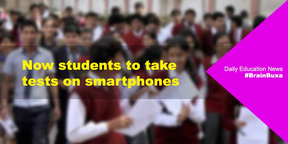 Now students to take tests on smartphones