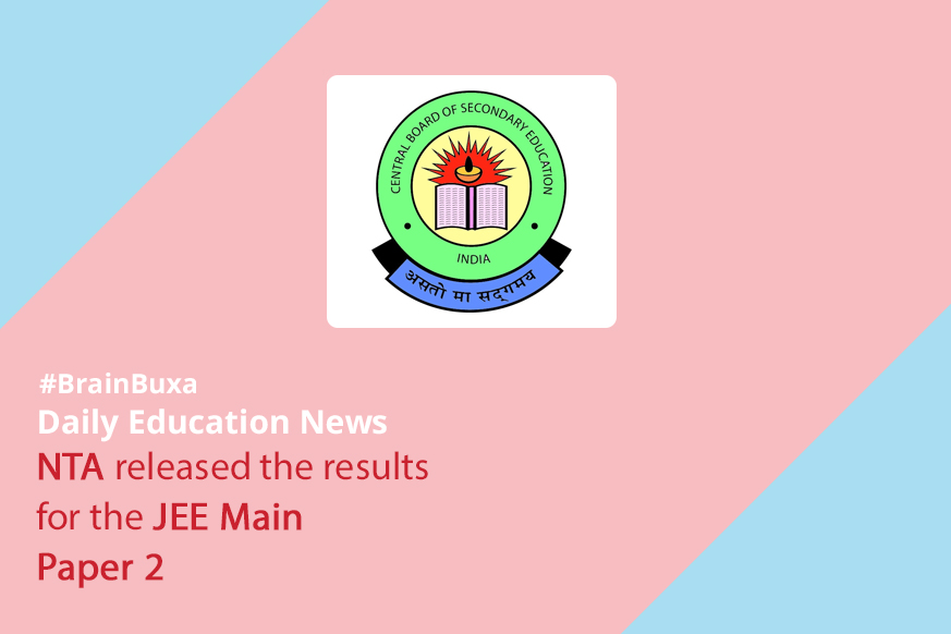 NTA released the results for the JEE Main Paper 2