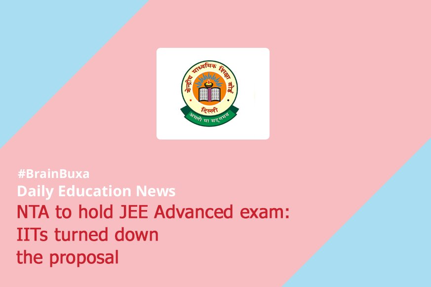 Image of NTA to hold JEE Advanced exam: IITs turned down the proposal | Education News Photo