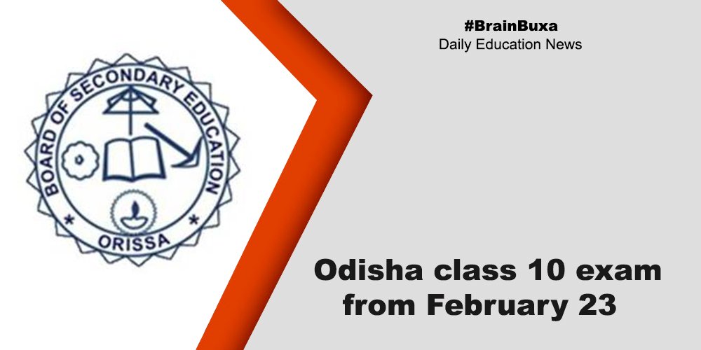 Odisha class 10 exam from February 23