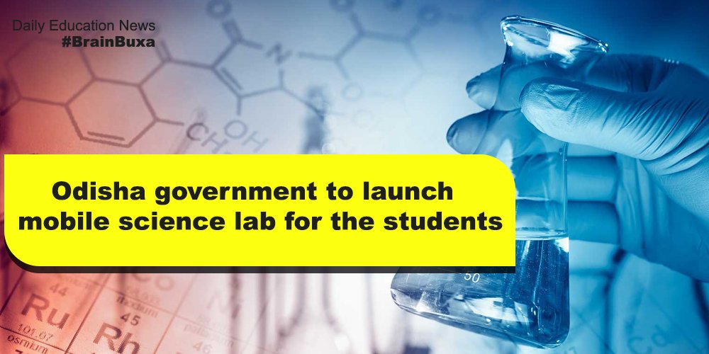 Odisha government to launch mobile science lab for the students