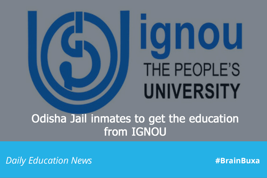 Odisha Jail inmates to get the education from IGNOU