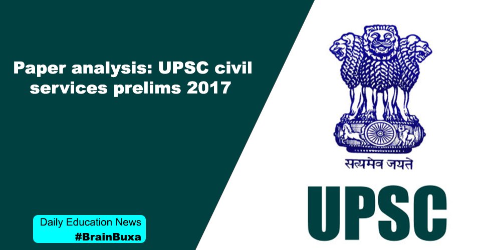 Paper analysis: UPSC civil services prelims 2017