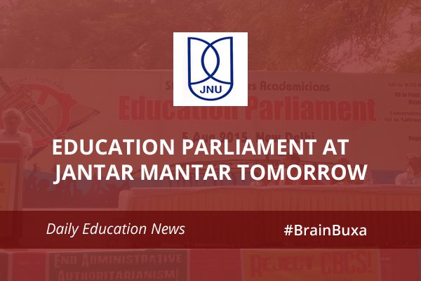 Education Parliament at Jantar Mantar tomorrow