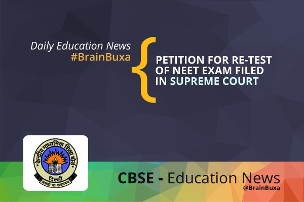 Petition for Re-Test of NEET Exam Filed in Supreme Court