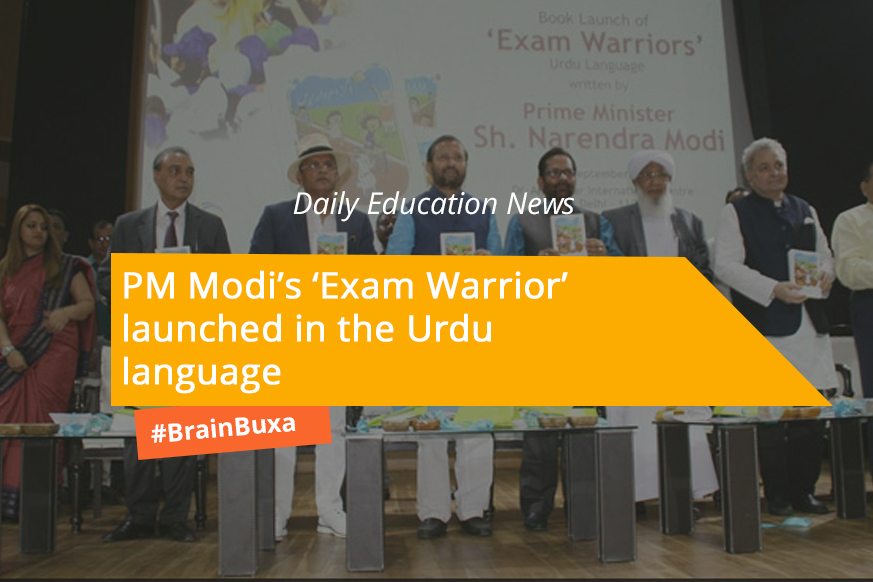 PM Modi’s ‘Exam Warrior’ launched in the Urdu language