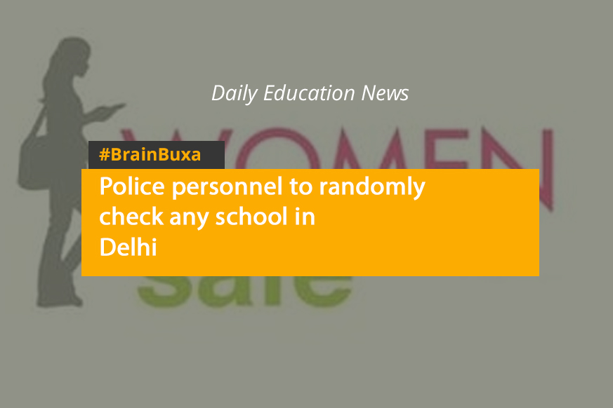 Image of Police personnel to randomly check any school in Delhi | Education News Photo