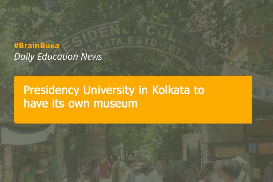 Presidency University in Kolkata to have its own museum