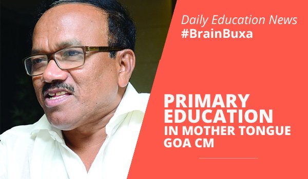 Primary education in mother tongue: Goa CM