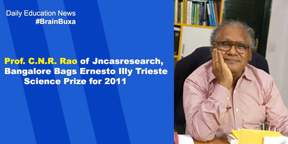 Image of Prof. C.N.R. Rao of Jncasresearch, Bangalore Bags Ernesto Illy Trieste Science Prize for 2011  | Education News Photo