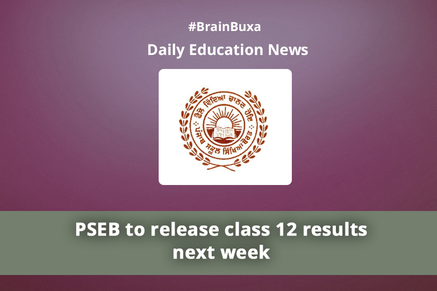 PSEB to release class 12 results next week