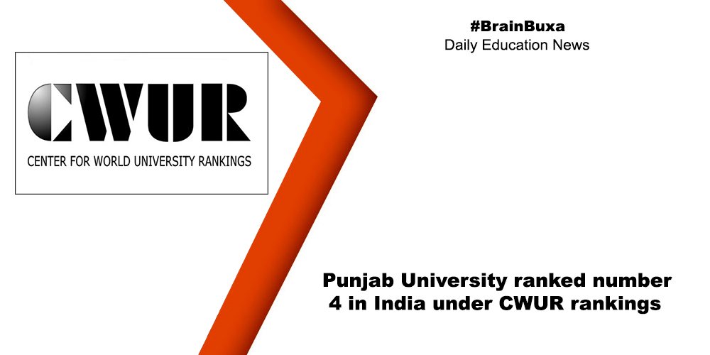 Punjab University ranked number 4 in India under CWUR rankings