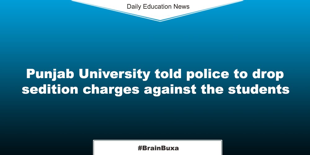 Punjab University told police to drop sedition charges against the students