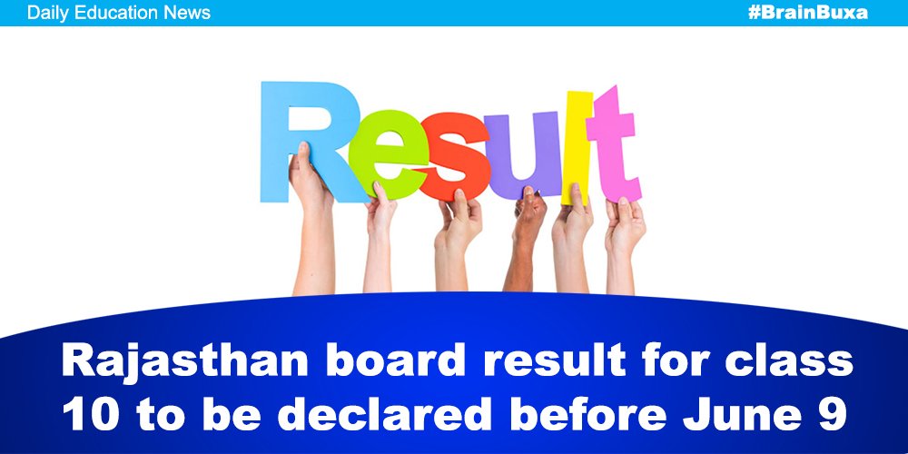 Rajasthan board result for class 10 to be declared before June 9