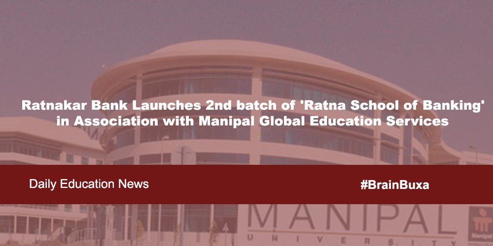 Ratnakar Bank Launches 2nd batch of 'Ratna School of Banking' in Association with Manipal Global Education Services