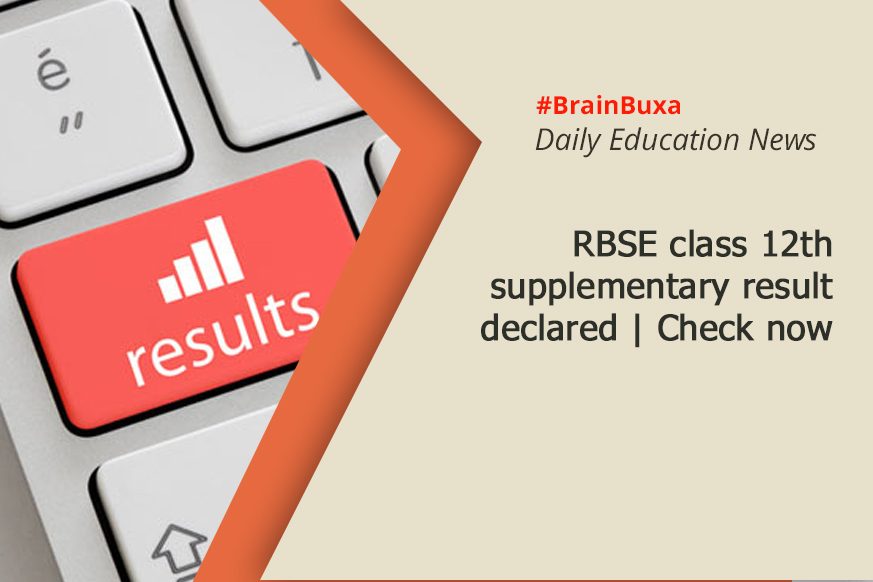 RBSE class 12th supplementary result declared | Check now