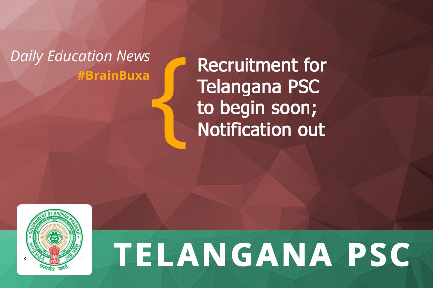 Recruitment for Telangana PSC to begin soon; Notification out