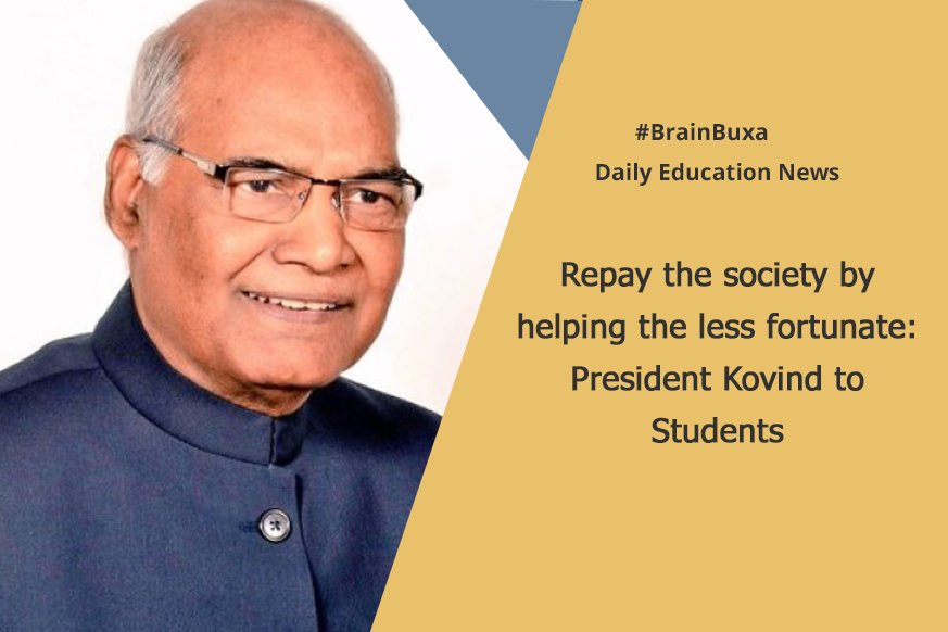 Repay the society by helping the less fortunate: President Kovind to Students