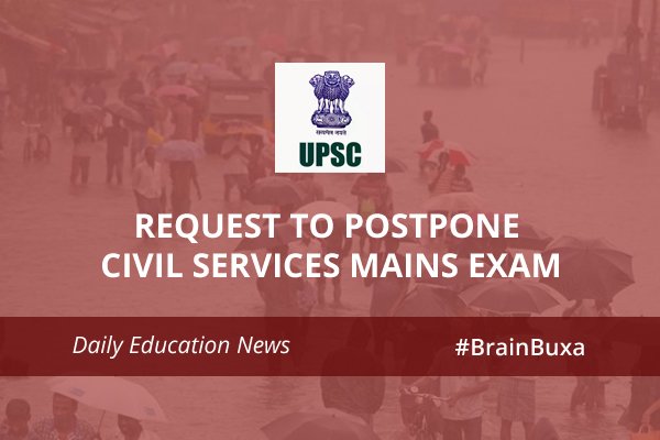 Request to postpone Civil Services Mains exam