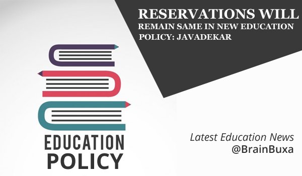 Image of Reservations will remain same in new education policy: javadekar | Education News Photo