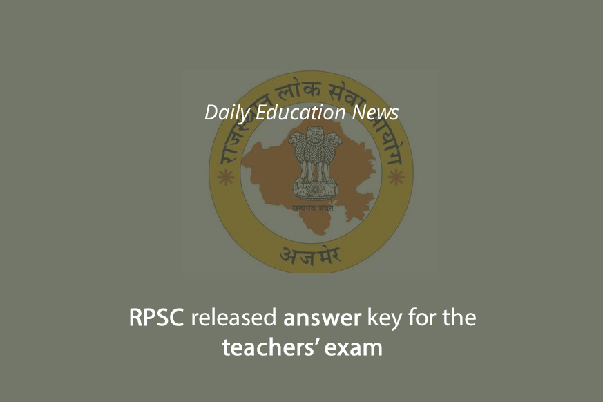 RPSC released answer key for the teachers’ exam