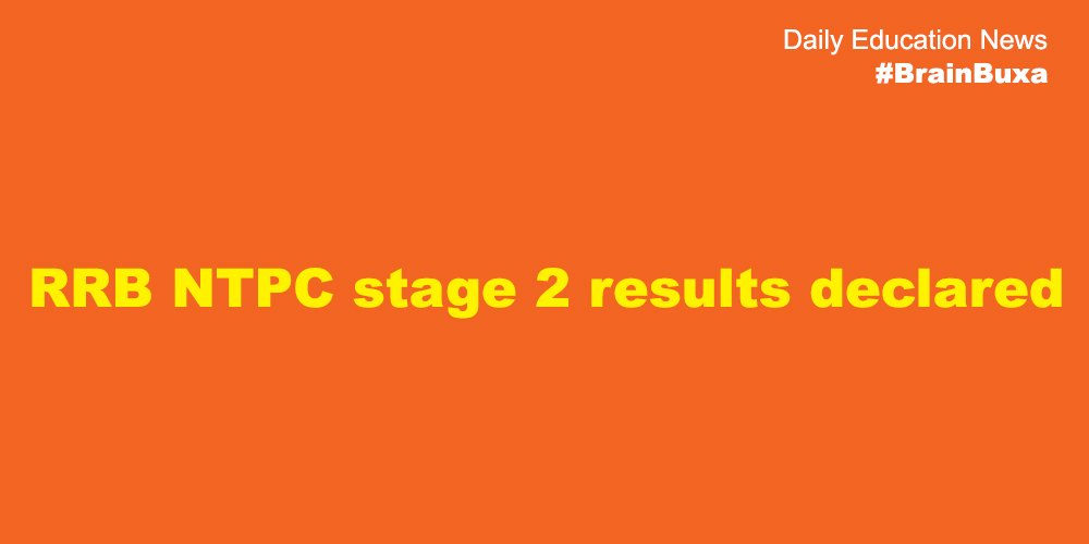 RRB NTPC stage 2 results declared