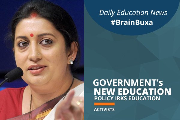 Government's new education policy irks education activists