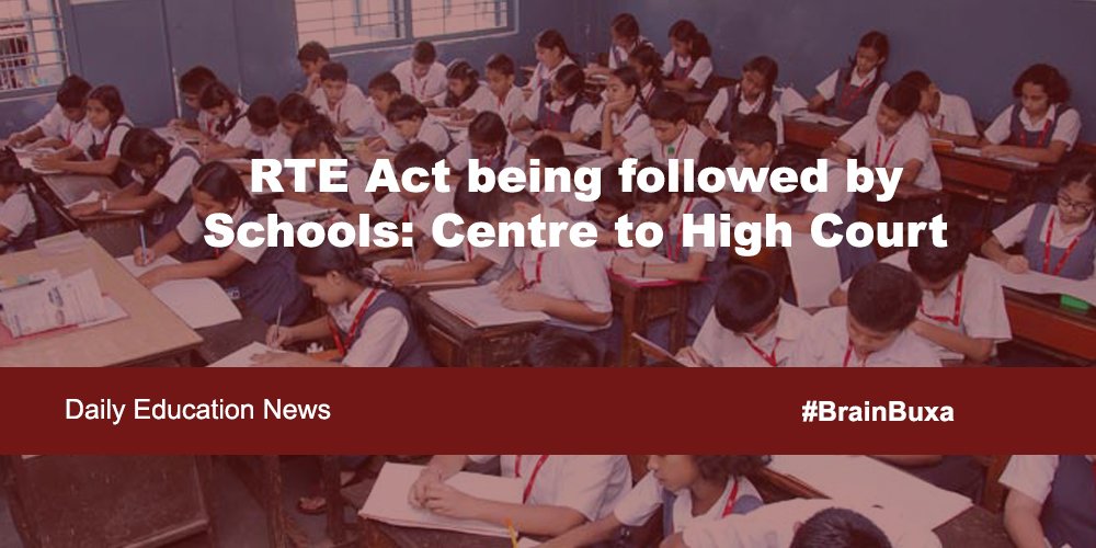 RTE Act being followed by Schools: Centre to High Court