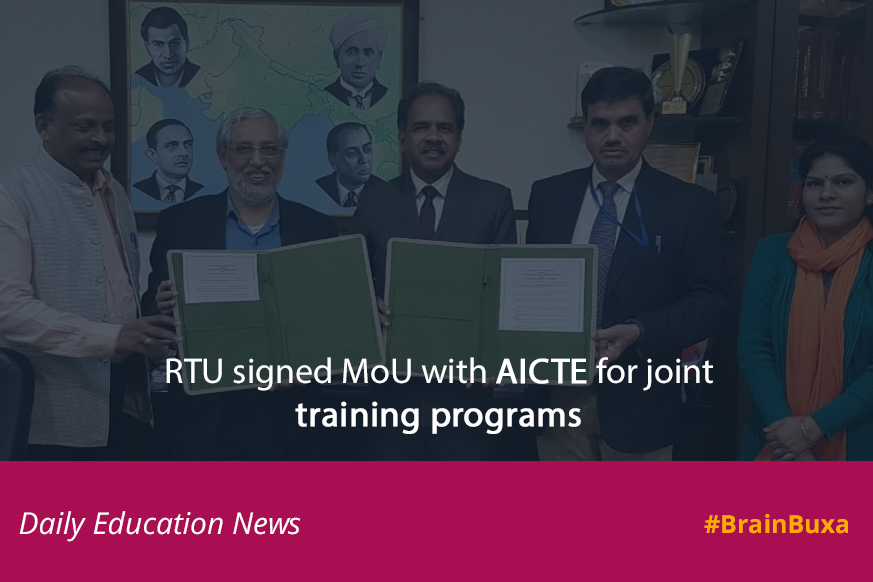 RTU signed MoU with AICTE for joint training programs