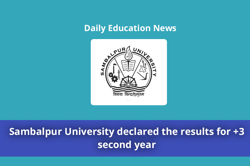 Sambalpur University declared the results for +3 second year