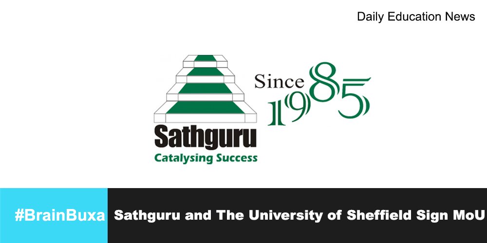 Sathguru and The University of Sheffield Sign MoU