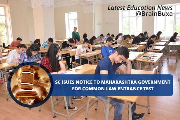 SC issues notice to Maharashtra government for common law entrance test