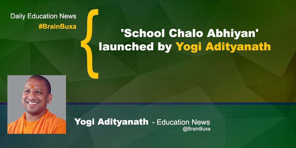 'School Chalo Abhiyan' launched by Yogi Adityanath