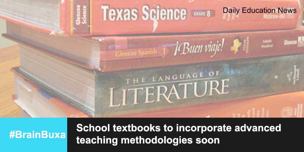 School textbooks to incorporate advanced teaching methodologies soon