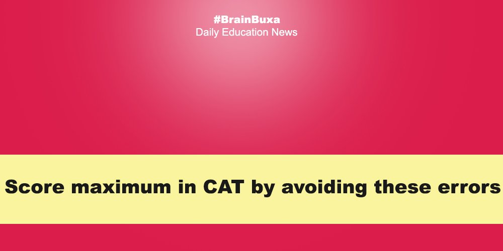 Image of Score maximum in CAT by avoiding these errors | Education News Photo