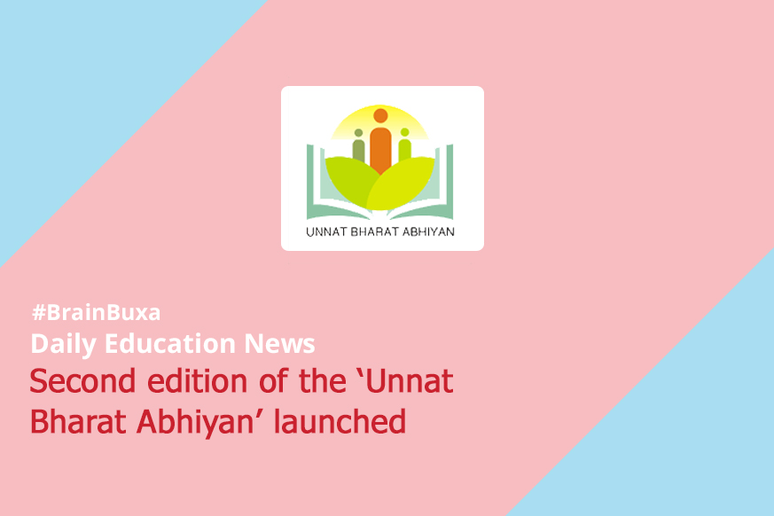 Second edition of the ‘Unnat Bharat Abhiyan’ launched