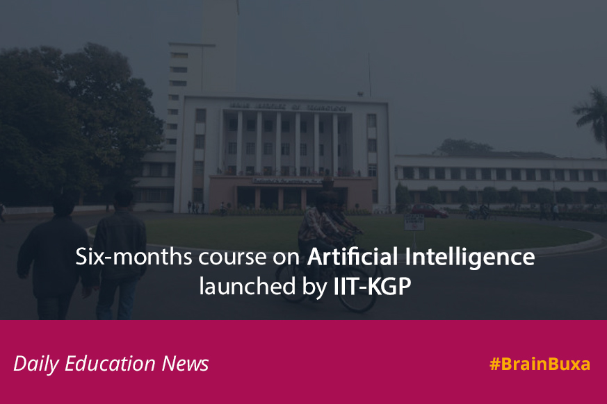 Six-month course on Artificial Intelligence launched by IIT-KGP 