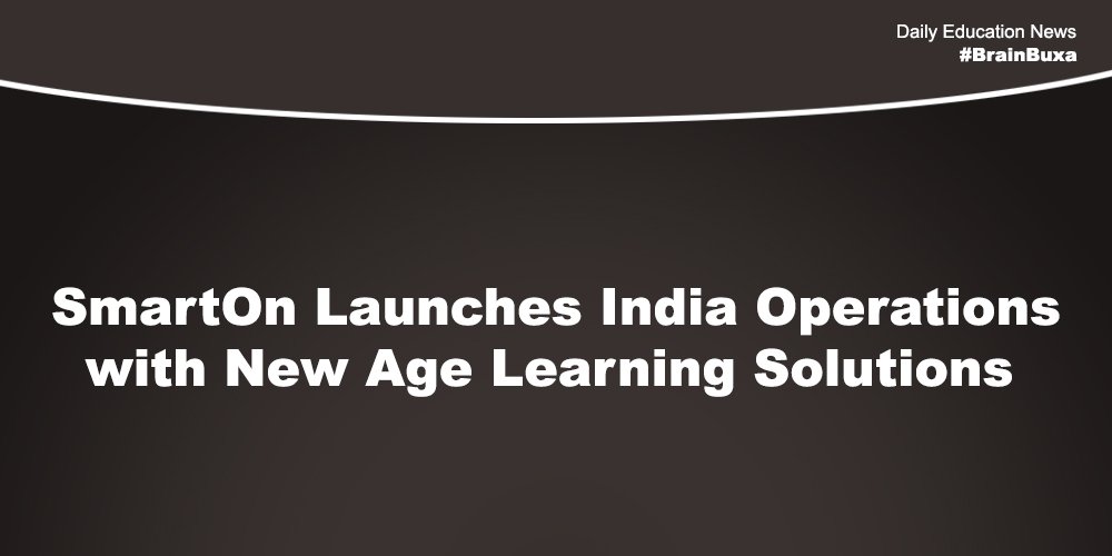 SmartOn Launches India Operations with New Age Learning Solutions