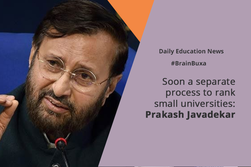 Image of Soon a separate process to rank small universities: Prakash Javadekar | Education News Photo